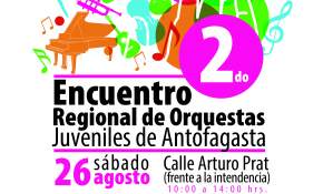 ¡Gratis!: Segundo Encuentro de Orquestas reunirá a más de 300 jóvenes talentos en Antofagasta