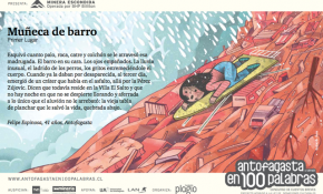 Primer Premio Antofagasta en 100 Palabras 2013: "Muñeca de Barro"