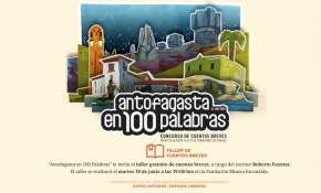 Antofagasta en 100 Palabras: Inscríbete y participa gratis en el próximo Taller de Microcuentos
